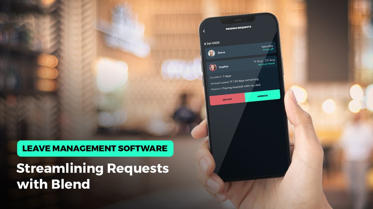 Leave Management Software: Streamlining Requests with Blend